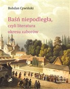 Baśń niepo... - Bohdan Cywiński -  Polish Bookstore 