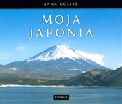Moja Japon... - Anna Golisz -  books in polish 