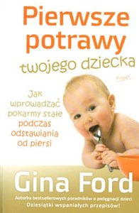 Obrazek Pierwsze potrawy twojego dziecka Jak wprowadzać pokarmy stałe podczas odstawiania od piersi