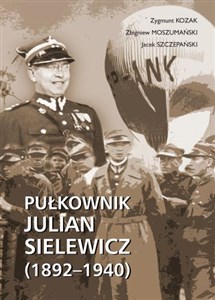 Picture of Pułkownik Julian Sielewicz (1892-1940)