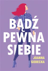 Obrazek Bądź pewna siebie