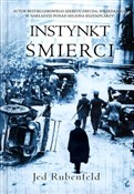 Instynkt ś... - Jed Rubenfeld -  foreign books in polish 