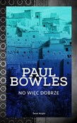 No więc do... - Paul Bowles -  Polish Bookstore 
