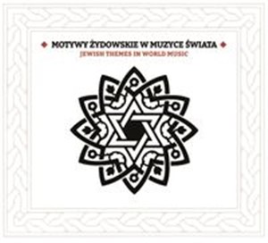 Picture of Motywy żydowskie w kulturze świata Jewish Themes In World Music