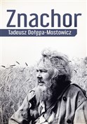 Znachor - Tadeusz Dołęga-Mostowicz -  foreign books in polish 