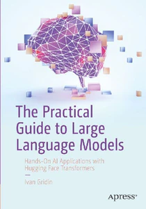 Obrazek GRIDIN, I: PRACTICAL GUIDE TO LARGE LANGUAGE MODELS