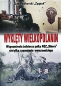 Książka : Wyklęty Wi... - Jan Zygzak Podhorski