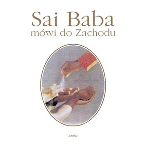 Obrazek Sai Baba mówi do Zachodu