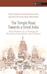 Picture of The Temple Road Towards a Great India Birla Mandirs as Atrategy for Reconstructing Nation anf Tradition