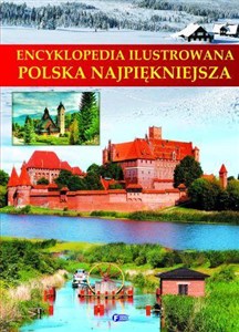 Obrazek Encyklopedia ilustrowana Polska najpiękniejsza