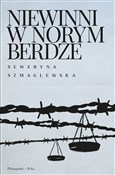 Polska książka : Niewinni w... - Seweryna Szmaglewska