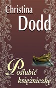 polish book : Poślubić k... - Christina Dodd