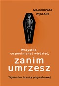 polish book : Wszystko, ... - Małgorzata Węglarz