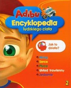 Obrazek Adibu Encyklopedia ludzkiego ciała 2 Jak to działa?