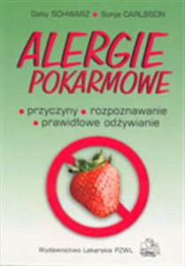 Picture of Alergie pokarmowe przyczyny, rozpoznawanie, prawidłowe odżywianie