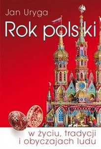 Obrazek Rok polski w życiu, tradycji i obyczajach ludu