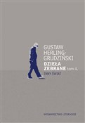 Dzieła zeb... - Gustaw Herling-Grudziński -  books in polish 