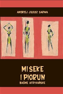 Obrazek Miseke i piorun Baśnie afrykańskie