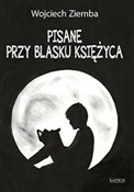 Pisane prz... - Wojciech Ziemba -  books in polish 