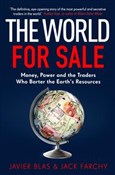 The World ... - Javier Blas, Jack Farchy -  foreign books in polish 