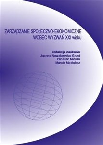 Obrazek Zarządzanie społeczno-ekonomiczne wobec wyzwań...