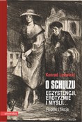 O Schulzu ... - Konrad Ludwicki -  books in polish 