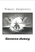 polish book : Geneza dus... - Tomasz Jurgiewicz