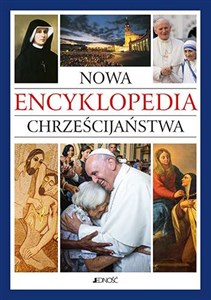 Picture of Nowa encyklopedia chrześcijaństwa