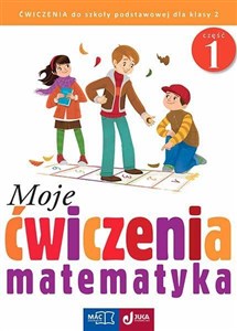 Picture of Moje ćwiczenia. Matematyka kl.2 cz.1 MAC