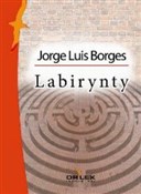 Wielcy lit... - Jorge Luis Borges, Olga Orozco, Alejandra Pizarnik -  Książka z wysyłką do UK