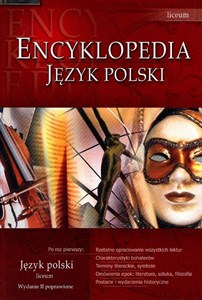 Picture of Encyklopedia szkolna Język polski Liceum