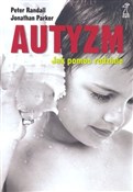 polish book : Autyzm Jak... - Jonathan Parker, Peter Randall
