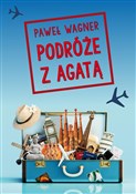 Podróże z ... - Paweł Wagner - Ksiegarnia w UK