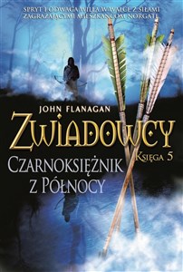 Picture of Zwiadowcy Księga 5 Czarnoksiężnik z Północy