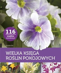 Picture of Wielka księga roślin pokojowych