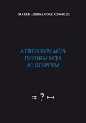 Polska książka : Aproksymac... - Marek Aleksander Kowalski