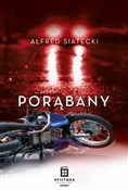 Książka : Porąbany w... - Alfred Siatecki