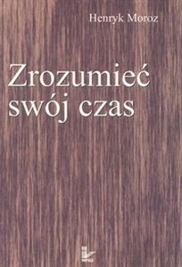 Obrazek Zrozumieć swój czas