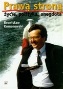 Prawą stro... - Bronisław Komorowski -  Książka z wysyłką do UK