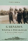 Garnizon W... - Paweł Borek -  books from Poland
