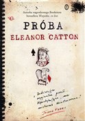 Próba - Eleanor Catton -  foreign books in polish 