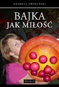 polish book : Bajka jak ... - Andrzej Zwoliński