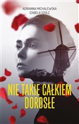 Nie takie ... - Adrianna Michalewska, Izabela Michalewska -  books from Poland
