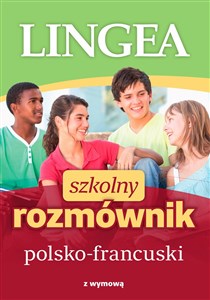 Obrazek Szkolny rozmównik polsko-francuski z wymową