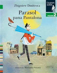 Obrazek Parasol pana Pantalona Czytam sobie Poziom 2