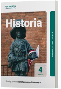 Picture of Historia 4 Podręcznik Część 1 Zakres podstawowy. Liceum i technikum