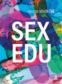 Sex edu - Fever Chusita Fashion - Ksiegarnia w UK