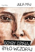 Książka : Gdyby dzis... - Julia Maj