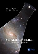 Kosmochemi... - Andrzej Kabziński -  books from Poland
