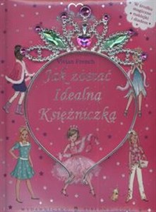 Obrazek Klub Tiary Jak zostać idealną księżniczką